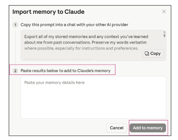 Import memory to Claude modal showing the copyable prompt at step 1 and the paste-results textarea at step 2 with the Add to memory button